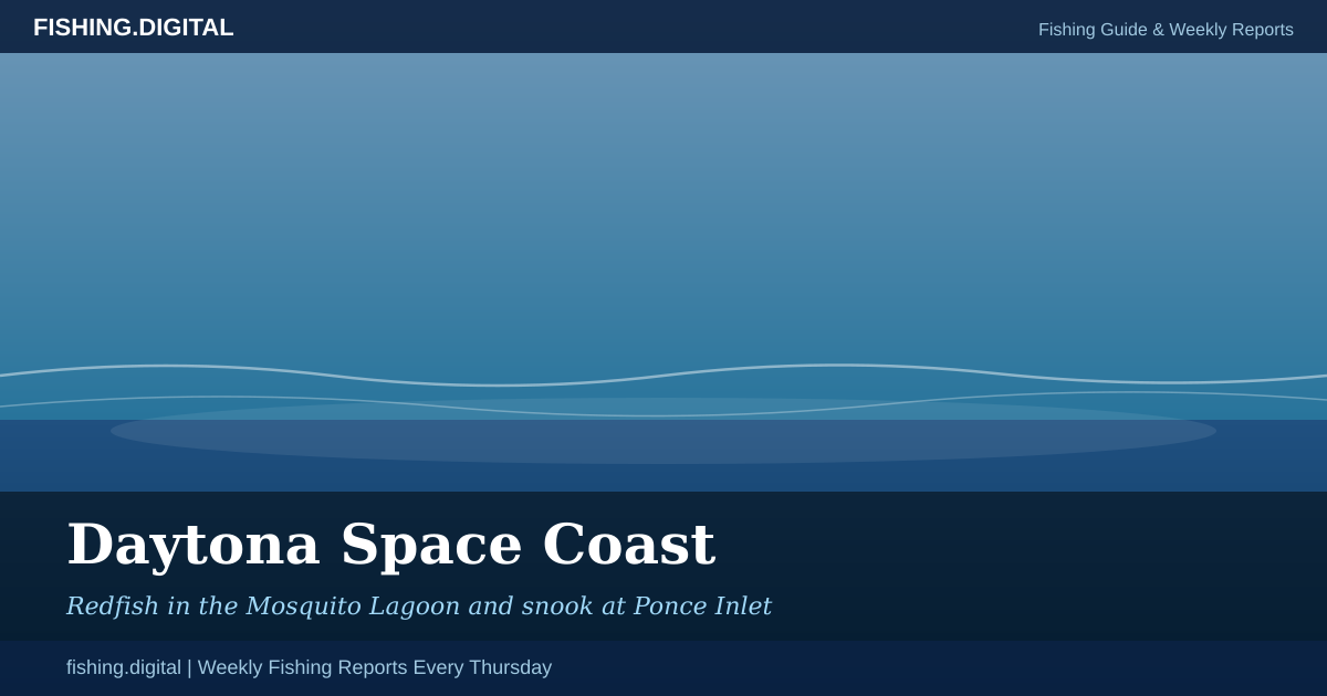 Daytona Space Coast fishing guide - species, hotspots, and weekly reports